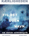 Kærligheden Til Det Uden Navn