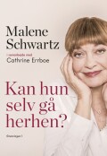 Kan Hun Selv Gå Herhen