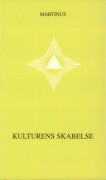 Kulturens Skabelse - Småbog 24