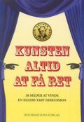 kunsten altid at få ret - bog