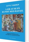 Lær At Se På Kunst Med Rafael