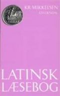 latinsk læsebog - bog