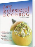Lavt Kolesterol - Kogebog