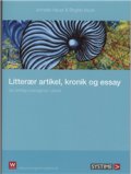 litterær artikel, kronik og essay - bog