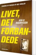 livet, det forbandede - bogen om se og hør - bog