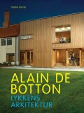 lykkens arkitektur - bog