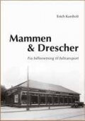 Mammen & Drescher - Erich Karsholt - Bog
