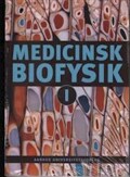 medicinsk biofysik i-ii - bog
