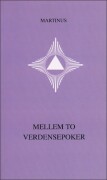 Mellem To Verdensepoker - Småbog 9