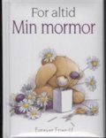 min mormor / for altid - bog