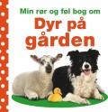 Min Rør Og Føl Bog Om - Dyr På Gården