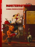 Monsterhotellet - Dobbeltreservationen
