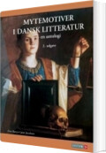 mytemotiver i dansk litteratur - bog