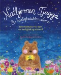 Natbjørnen Tjugga Og Kærlighedsblomsterne