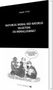 Naturlig Moral Ved Naturlig Selektion