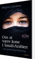 om at være kone i saudi-arabien - bog