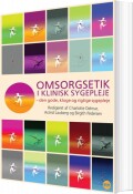 Omsorgsetik I Klinisk Sygepleje