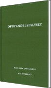 opstandelseslyset - bog
