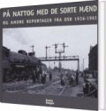 på nattog med de sorte mænd - bog