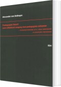Pædagogisk Filosofi Som Reflekteret Omgang Med Pædagogiske Antinomier