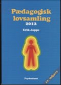 pædagogisk lovsamling 2012 - bog