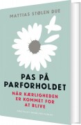 Pas På Parforholdet