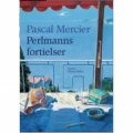 perlmanns fortielser - bog