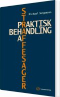 praktisk behandling af straffesager - bog