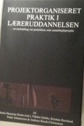 projektorganiseret praktik i læreruddannelsen - bog