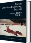 ræven var allerede dengang jægeren - bog