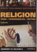 religion: teori, fænomenologi, metode - bog