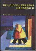 religionslærerens håndbog ii - bog