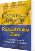 respektfulde forældre, respektfulde børn - bog