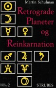 Retrograde Planeter Og Reinkarnation