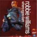 robbie williams - where egos dare - DVD