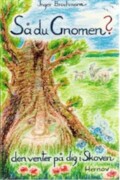 så du gnomen? - bog
