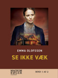Se Ikke Væk Storskrift