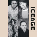 Iceage - Shake The Feeling - Outtakes Rarities 2015 - 2021