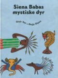 siena babas mystiske dyr - bog