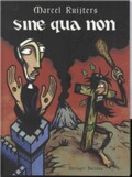 sine qua non - Tegneserie