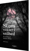 Skam Vokser I Stilhed