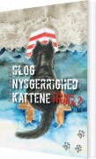 Slog Nysgerrighed Kattene Ihjel