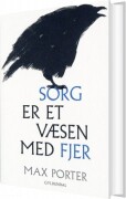 sorg er et væsen med fjer - bog