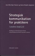 strategisk kommunikation for praktikere - bog