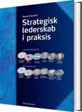 Strategisk Lederskab I Praksis