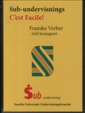 sub-undervisnings c'est facile, franske verber - bog