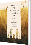 svend og valdemar graver et hul - bog