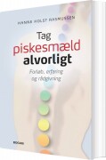 tag piskesmæld alvorligt - bog