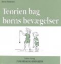 teorien bag børns bevægelser - bog