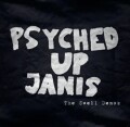 Psyched Up Janis - The Swell Demos